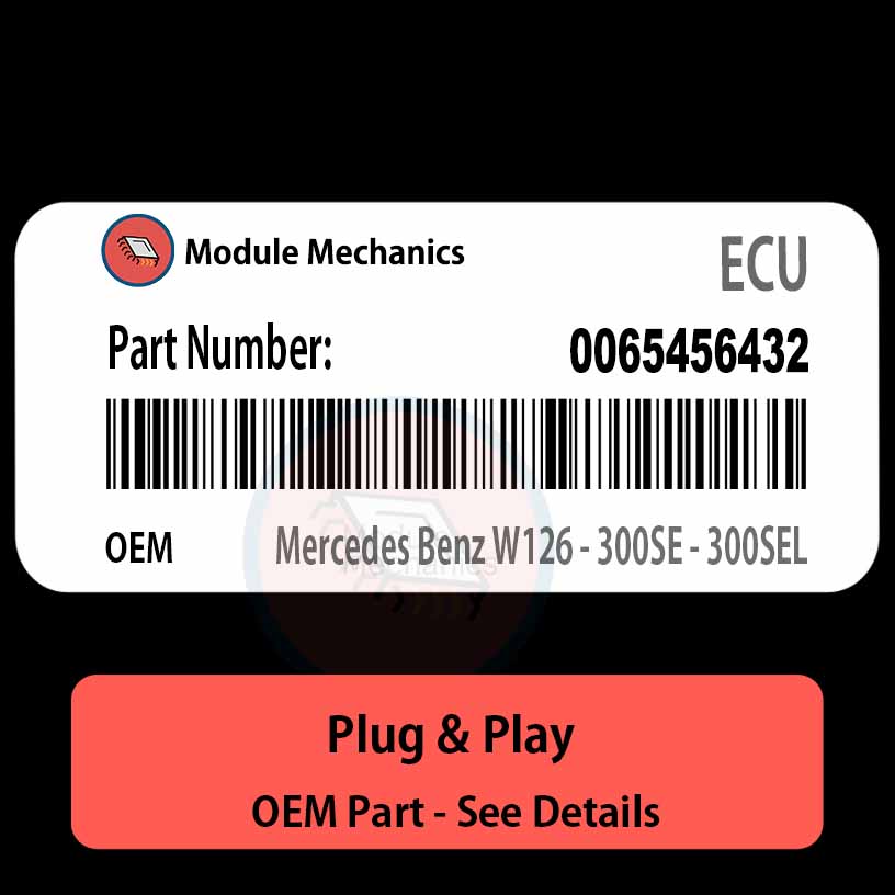 0065456432 ECU - PLUG & PLAY | Mercedes Benz W126 - 300SE - 300SEL | ECM PCM BCM Engine Control Computer OEM 0065456432 ECU - PLUG & PLAY | Mercedes Benz W126 - 300SE - 300SEL | ECM PCM BCM Engine Control Computer OEM
