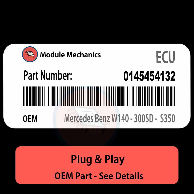0145454132 ECU - PLUG & PLAY | Mercedes Benz W140 - 300SD - S350 | ECM PCM BCM Engine Control Computer OEM 0145454132 ECU - PLUG & PLAY | Mercedes Benz W140 - 300SD - S350 | ECM PCM BCM Engine Control Computer OEM