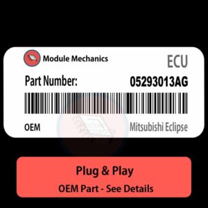 05293013AG ECU - PLUG & PLAY |  Mitsubishi Eclipse | ECM PCM BCM Engine Control Computer OEM