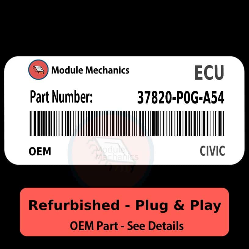 37820-P0G-A54 ECU - PLUG & PLAY - | Civic | ECM PCM Engine Control Computer OEM 37820-P0G-A54 ECU - PLUG & PLAY - | Civic | ECM PCM Engine Control Computer OEM