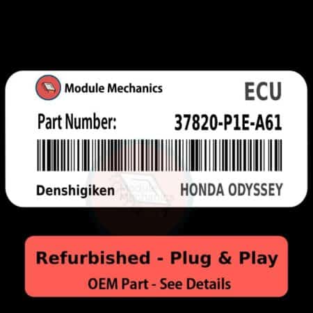 37820-P1E-A61 ECU - PLUG & PLAY - | Honda Odyssey | ECM PCM Engine Control Computer OEM