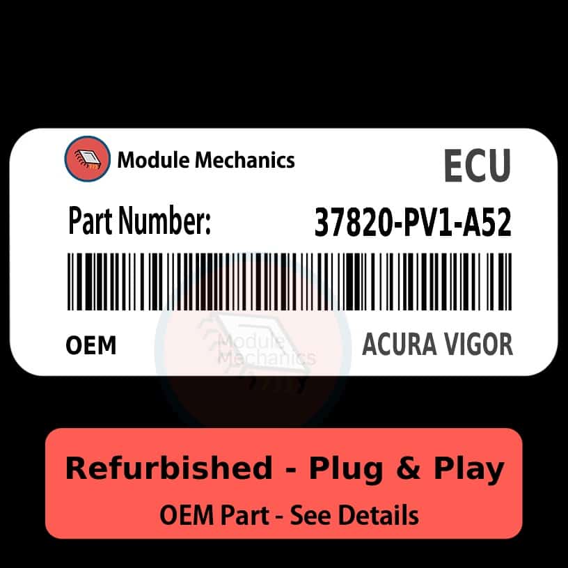 37820-PV1-A52 ECU - PLUG & PLAY - | Acura Vigor | ECM PCM Engine Control Computer OEM 37820-PV1-A52 ECU - PLUG & PLAY - | Acura Vigor | ECM PCM Engine Control Computer OEM