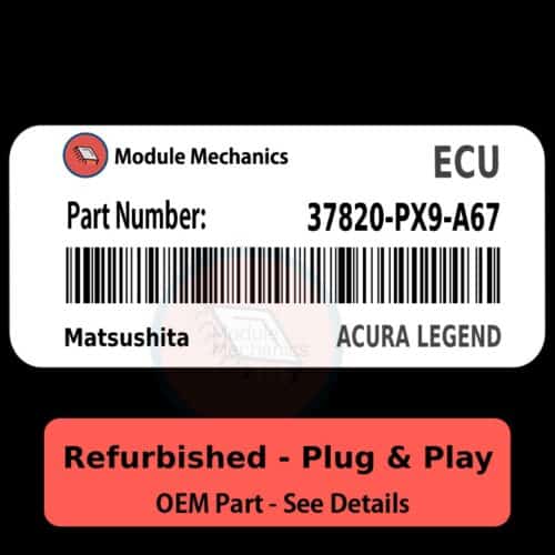 37820-PX9-A67 ECU - PLUG & PLAY - | Acura Legend | ECM PCM Engine Control Computer OEM