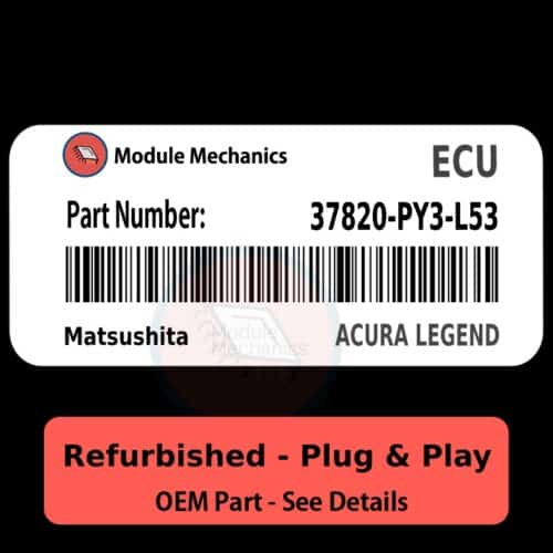 37820-PY3-L53 ECU - PLUG & PLAY - | Acura Legend | ECM PCM Engine Control Computer OEM