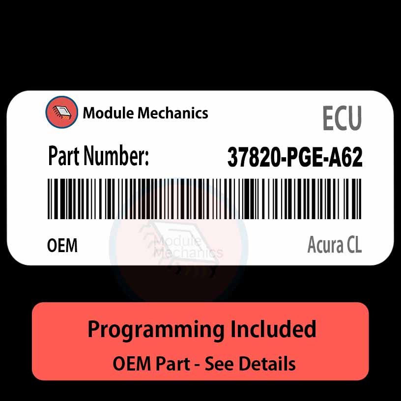 37820-PGE-A62 ECU with PROGRAMMING - VIN & Security | Acura CL | ECM PCM Engine Control Computer OEM 37820-PGE-A62 ECU with PROGRAMMING - VIN & Security | Acura CL | ECM PCM Engine Control Computer OEM