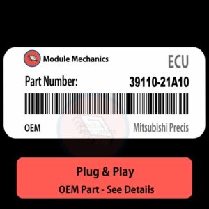39110-21A10 ECU - PLUG & PLAY |  Mitsubishi Precis | ECM PCM BCM Engine Control Computer OEM