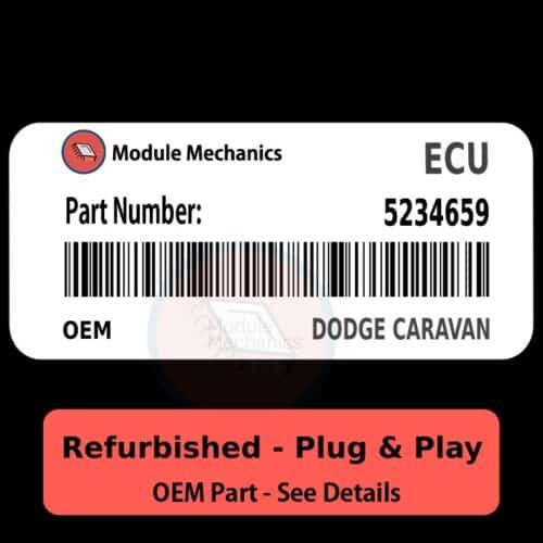 5234659 ECU - PLUG & PLAY - | Dodge Caravan | ECM PCM BCM Engine Control Computer OEM