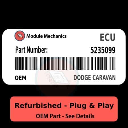 5235099 ECU - PLUG & PLAY - | Dodge Caravan | ECM PCM BCM Engine Control Computer OEM