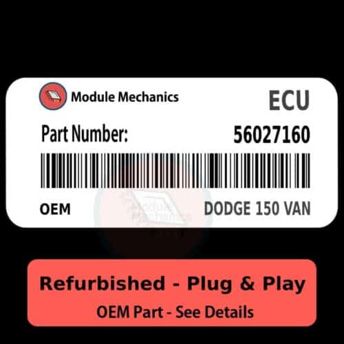 56027160 ECU - PLUG & PLAY - | Dodge 150 Van | ECM PCM BCM Engine Control Computer OEM
