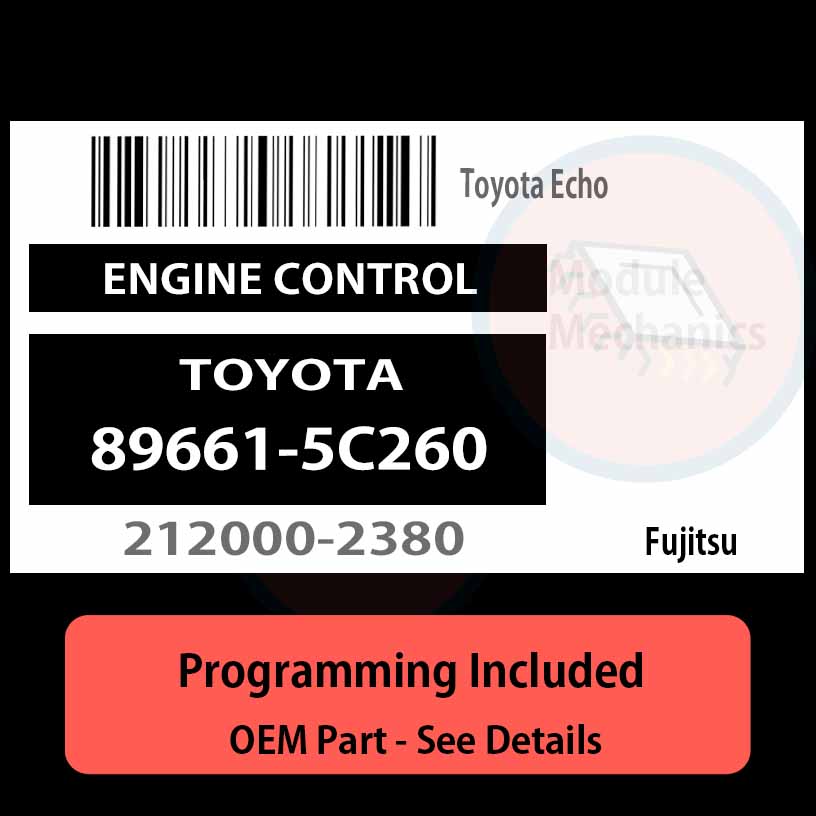 89661-5C260 / 212000-2380 ECU with PROGRAMMING - VIN & Security | Toyota Echo | ECM PCM Engine Control Computer OEM 89661-5C260 / 212000-2380 ECU with PROGRAMMING - VIN & Security | Toyota Echo | ECM PCM Engine Control Computer OEM