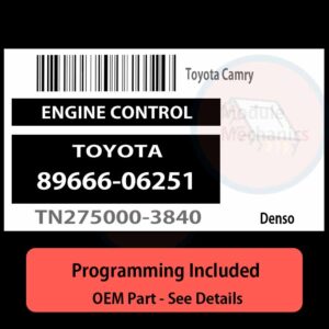 89666-06251 / TN275000-3840 ECU with PROGRAMMING - VIN & Security | Toyota Camry  | ECM PCM Engine Control Computer OEM