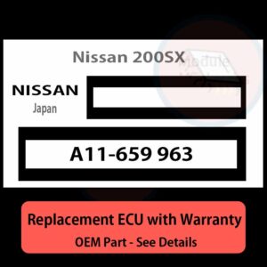 A11-659 963  ECU - PLUG & PLAY |  Nissan 200SX | ECM PCM BCM Engine Control Computer OEM