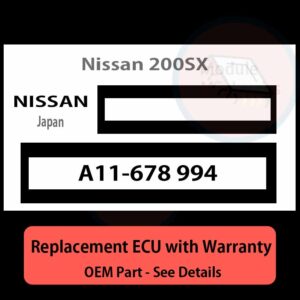 A11-678 994  ECU - PLUG & PLAY |  Nissan 200SX | ECM PCM BCM Engine Control Computer OEM