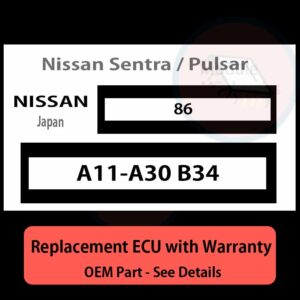 A11-A30 B34 86 ECU - PLUG & PLAY |  Nissan Sentra / Pulsar | ECM PCM BCM Engine Control Computer OEM