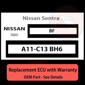 A11-C13 BH6 BF ECU - PLUG & PLAY |  Nissan Sentra | ECM PCM BCM Engine Control Computer OEM