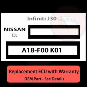 A18-F00 K01  ECU - PLUG & PLAY |  Infiniti J30 | ECM PCM BCM Engine Control Computer OEM