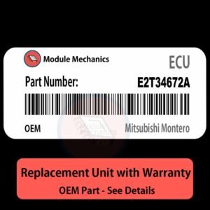E2T34672A ECU - PLUG & PLAY |  Mitsubishi Montero | ECM PCM BCM Engine Control Computer OEM