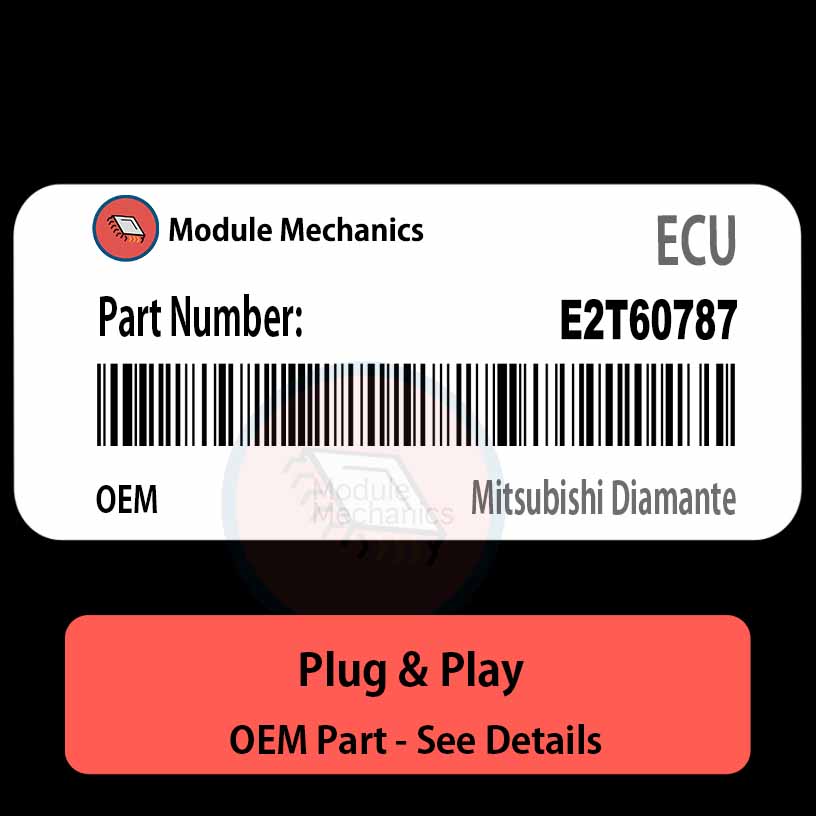 E2T60787 ECU - PLUG & PLAY | Mitsubishi Diamante | ECM PCM BCM Engine Control Computer OEM E2T60787 ECU - PLUG & PLAY | Mitsubishi Diamante | ECM PCM BCM Engine Control Computer OEM