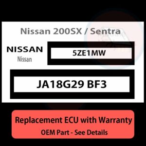 JA18G29 BF3 5ZE1MW ECU - PLUG & PLAY |  Nissan 200SX / Sentra | ECM PCM BCM Engine Control Computer OEM