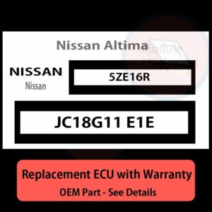 JC18G11 E1E 5ZE16R ECU - PLUG & PLAY |  Nissan Altima | ECM PCM BCM Engine Control Computer OEM