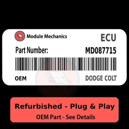 MD087715 ECU - PLUG & PLAY - | Dodge Colt | ECM PCM BCM Engine Control Computer OEM