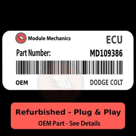 MD109386 ECU - PLUG & PLAY - | Dodge Colt | ECM PCM BCM Engine Control Computer OEM