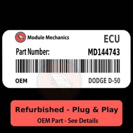 MD144743 ECU - PLUG & PLAY - | Dodge D-50 | ECM PCM BCM Engine Control Computer OEM