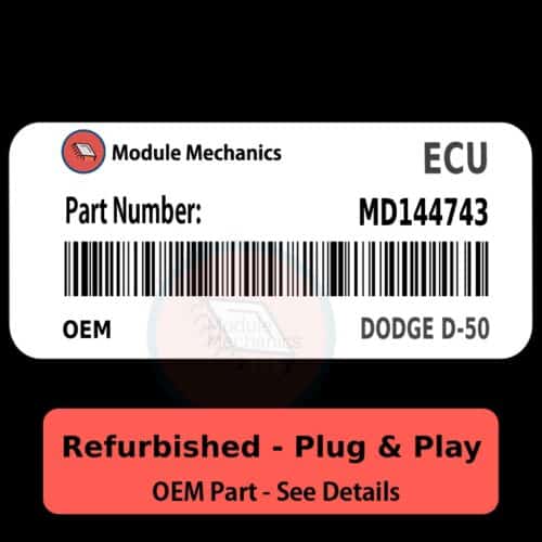 MD144743 ECU - PLUG & PLAY - | Dodge D-50 | ECM PCM BCM Engine Control Computer OEM