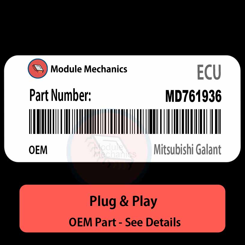 MD761936 ECU - PLUG & PLAY | Mitsubishi Galant | ECM PCM BCM Engine Control Computer OEM MD761936 ECU - PLUG & PLAY | Mitsubishi Galant | ECM PCM BCM Engine Control Computer OEM