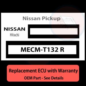 MECM-T132 R 0 ECU - PLUG & PLAY |  Nissan Pickup | ECM PCM BCM Engine Control Computer OEM