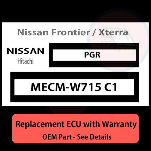 MECM-W715 C1 PGR ECU - PLUG & PLAY |  Nissan Frontier / Xterra | ECM PCM BCM Engine Control Computer OEM