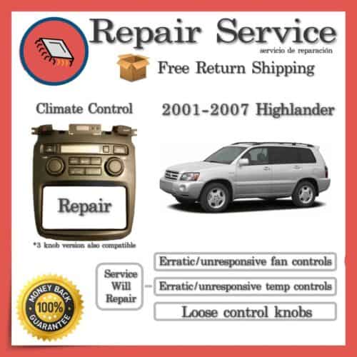 2001-2007 Toyota Highlander Climate Control Repair Service