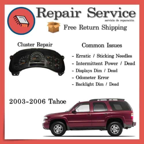 2003-2006 Chevrolet Tahoe Gauge Cluster Repair Service