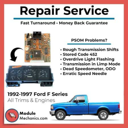 PSOM Repair 1992-1997 Ford F150 F250 F350 F450 F550 | Gauge Cluster Repair Service