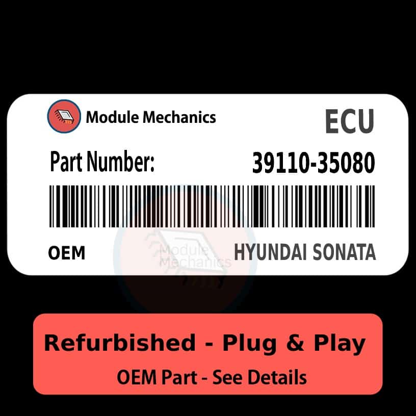 39110-35080 ECU - PLUG & PLAY | Hyundai Sonata | ECM PCM BCM Engine Control Computer OEM 39110-35080 ECU - PLUG & PLAY | Hyundai Sonata | ECM PCM BCM Engine Control Computer OEM