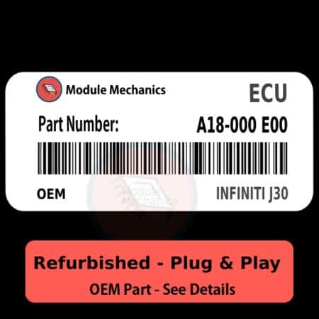 A18-000 E00 ECU - PLUG & PLAY |  Infiniti J30 | ECM PCM BCM Engine Control Computer OEM