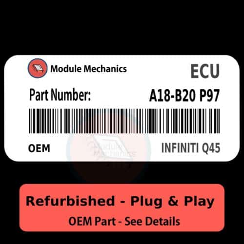 A18-B20 P97 ECU - PLUG & PLAY |  Infiniti Q45 | ECM PCM BCM Engine Control Computer OEM