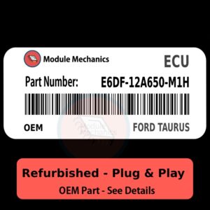 E6DF-12A650-M1H ECU - PLUG & PLAY | Ford Taurus | ECM PCM BCM Engine Control Computer OEM