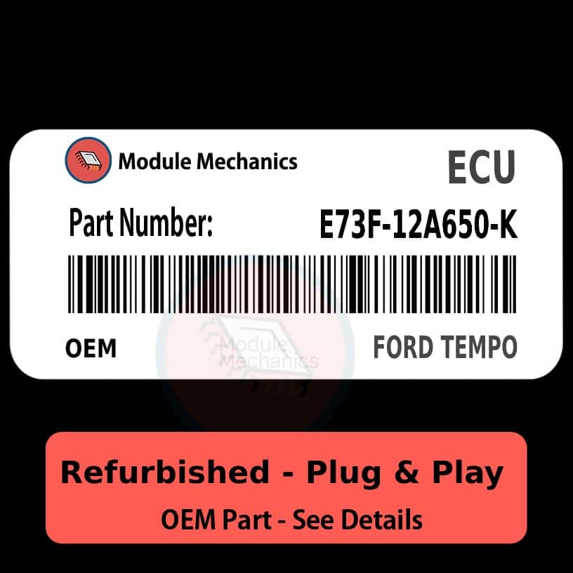 E73F-12A650-K ECU - PLUG & PLAY | Ford Tempo | ECM PCM BCM Engine Control Computer OEM E73F-12A650-K ECU - PLUG & PLAY | Ford Tempo | ECM PCM BCM Engine Control Computer OEM