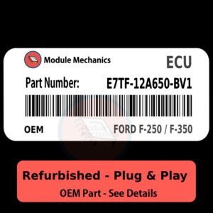 E7TF-12A650-BV1 ECU - PLUG & PLAY | Ford F-250 / F-350 | ECM PCM BCM Engine Control Computer OEM