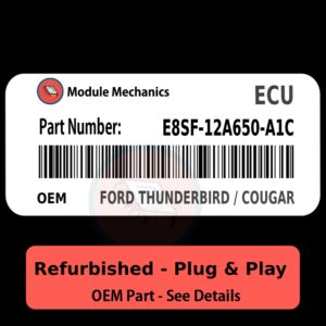 E8SF-12A650-A1C ECU - PLUG & PLAY | Ford Thunderbird / Cougar | ECM PCM BCM Engine Control Computer OEM
