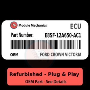 E8SF-12A650-AC1 ECU - PLUG & PLAY | Ford Crown Victoria | ECM PCM BCM Engine Control Computer OEM
