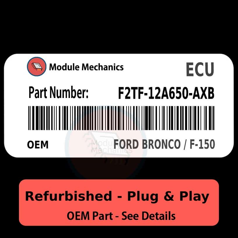 F2TF-12A650-AXB ECU - PLUG & PLAY | Ford Bronco / F-150 | ECM PCM BCM Engine Control Computer OEM F2TF-12A650-AXB ECU - PLUG & PLAY | Ford Bronco / F-150 | ECM PCM BCM Engine Control Computer OEM