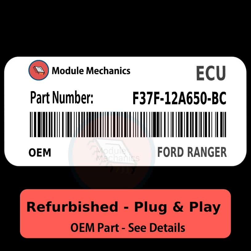 F37F-12A650-BC ECU - PLUG & PLAY | Ford Ranger | ECM PCM BCM Engine Control Computer OEM F37F-12A650-BC ECU - PLUG & PLAY | Ford Ranger | ECM PCM BCM Engine Control Computer OEM