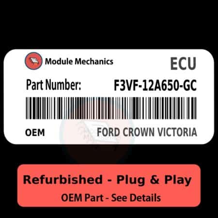 F3VF-12A650-GC ECU - PLUG & PLAY |  Ford Crown Victoria | ECM PCM BCM Engine Control Computer OEM