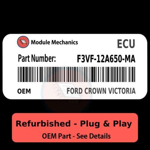 F3VF-12A650-MA ECU - PLUG & PLAY |  Ford Crown Victoria | ECM PCM BCM Engine Control Computer OEM