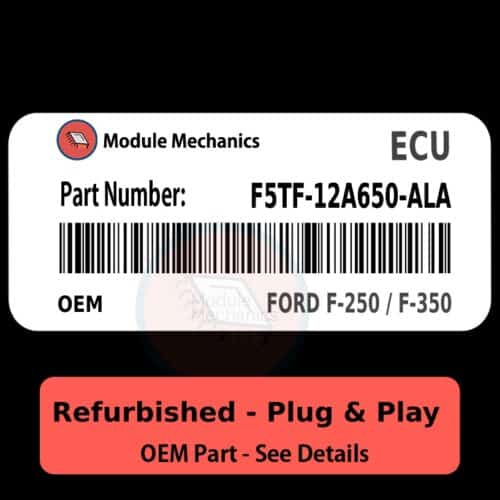 F5TF-12A650-ALA ECU - PLUG & PLAY |  Ford F-250 / F-350 | ECM PCM BCM Engine Control Computer OEM