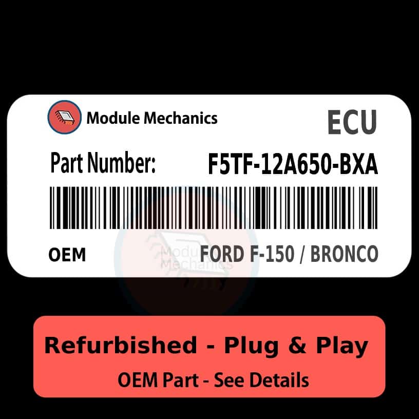 F5TF-12A650-BXA ECU - PLUG & PLAY | Ford F-150 / Bronco | ECM PCM BCM Engine Control Computer OEM F5TF-12A650-BXA ECU - PLUG & PLAY | Ford F-150 / Bronco | ECM PCM BCM Engine Control Computer OEM