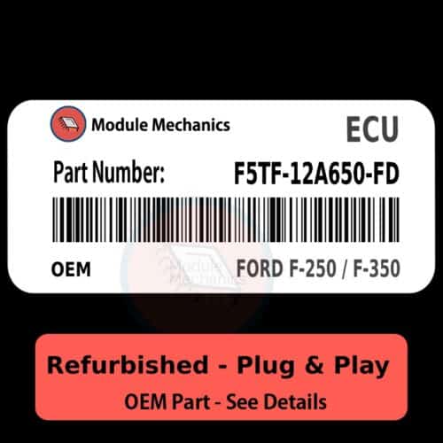 F5TF-12A650-FD ECU - PLUG & PLAY |  Ford F-250 / F-350 | ECM PCM BCM Engine Control Computer OEM