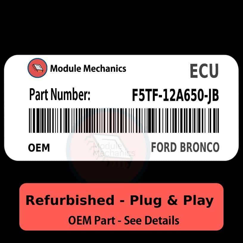F5TF-12A650-JB ECU - PLUG & PLAY | Ford Bronco | ECM PCM BCM Engine Control Computer OEM F5TF-12A650-JB ECU - PLUG & PLAY | Ford Bronco | ECM PCM BCM Engine Control Computer OEM